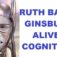Ruth Bader Ginsburg: Proof of Life; Proof of Cognizance